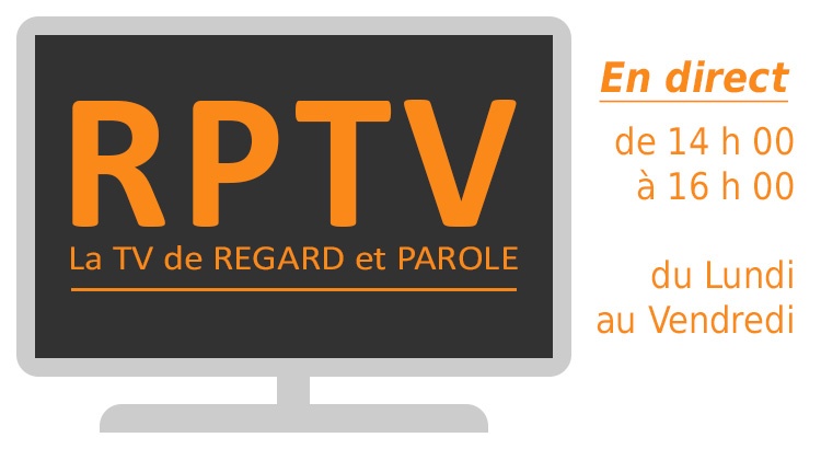 RPTV la TV de Regard et parole